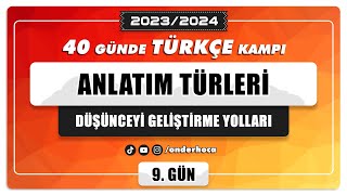 52) ANLATIM TÜRLERİ / DÜŞÜNCEYİ GELİŞTİRME YOLLARI / PARAGRAF KAMPI / Önder Hoca