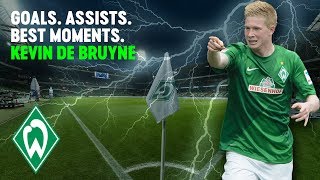 Kevin De Bruyne - best of Goals/Assists/Skills | SV Werder Bremen