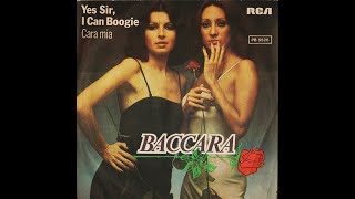 Baccara  - Yes Sir, I Can Boogie  (Extended)   +   Sorry, I'm a Lady (Extended)   1977