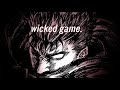 wicked game - ursine vulpine ft. annaca (slowed & reverb)