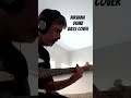 NIRVANA Dumb bass cover