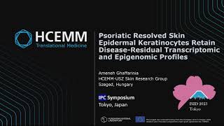 Psoriasis Resolved Skin Spidermal Keratinocytes Retain Disease-Residual | Ameneh Ghaffarinia, MD