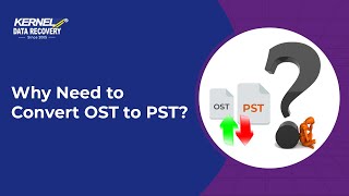 Why Need To Convert Ost To Pst
