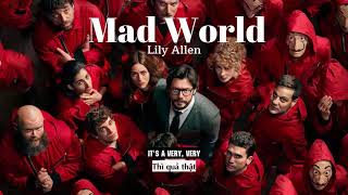 Vietsub | Mad World - Lily Allen | Money Heist OST | Lyrics Video