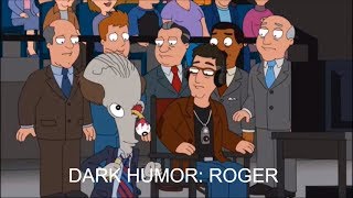 American Dad - BEST DARK HUMOR COMPILATION 1: ROGER