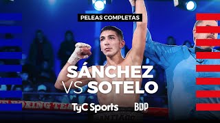 Santiago Sánchez vs. Justin Sotelo - Boxeo de Primera Promocional - TyCSports Play