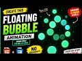 Amazing Floating Bubble Animation Using HTML & CSS | Step-by-Step Tutorial for Beginners