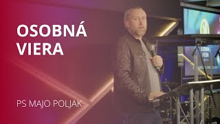 Osobná viera | Ps Marián Poljak | Bohoslužby KM Nitra | 21.11.2021