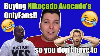 BUYING NIKOCADO AVOCADO'S ONLYFANS!! - GONE WRONG!!