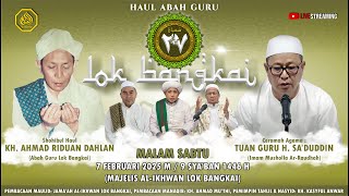 🔴[LIVE] PERINGATAN HAUL ABAH GURU LOK BANGKAI KE-27 DI MAJLIS TA'LIM AL IKHWAN AMUNTAI