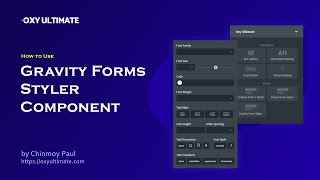 Gravity Forms Styler Component