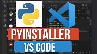 How to convert Your Python Scripts into Executables with PyInstaller in VS Code for Python!