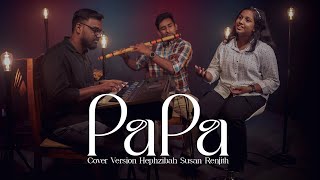 Papa | Appa |  Hephzibah renjith | @BridgeMusicIndia‬ | Tamil Version