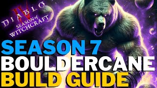 Diablo 4 - BOULDERCANE Bear Build Guide! BIG Damage! S Tier FUN // Season 7