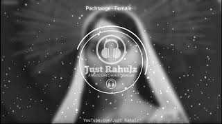Pachtaoge (Female Version) - 8D Audio | Nora Fatehi | Jaani | B Praak | 3D Surround Song | HQ