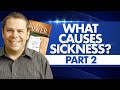 What causes Sickness Part 2 - Healing Power #22