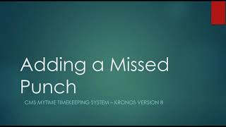 Adding a Missed Punch