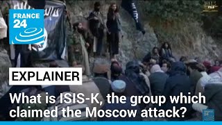 What to know about ISIS-K, the group that claimed the Moscow attack • FRANCE 24 English