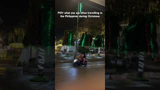 Land trip travel in the Philippines during Christmas #christmas #philippines #spreadloveandlight