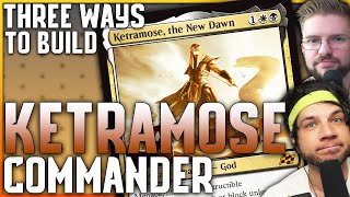 Three Ways to Build Ketramose, the New Dawn Commander | #MTGAetherdrift  #MTGPartner