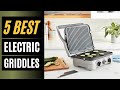 5 Best Electric Griddles 2022 | Best Electric Griddles On Amazon