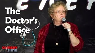 Mrs. Hughes - The Doctor's Office (Stand Up Comedy)