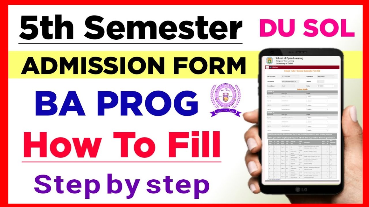 How To Fill DU SOL BA PROG Fifth Semester Admission Form 2023 | Sol 5th ...