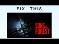 How to Fix Sons of the Forest Crashing or Freezing