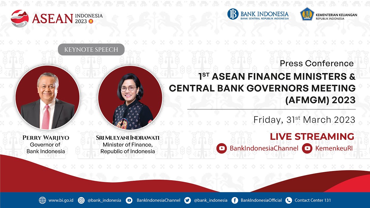 Press Conference - 1st ASEAN Finance Ministers And Central Bank ...