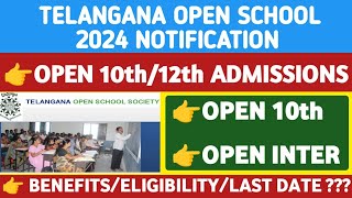 Telangana Open 10th and Inter 2024 Notification@StudentUpdates247