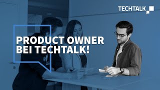 Arbeiten als Product Onwer bei TechTalk 🚀 [Jetzt bewerben!]
