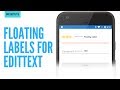 Android | Material Design Floating Labels for EditText.