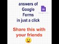 Answers of Google Forms in just a click | Find Google Key Answers | Google Forms Answers Hack