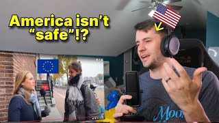 American reacts to What Europeans Think of America [part 2]