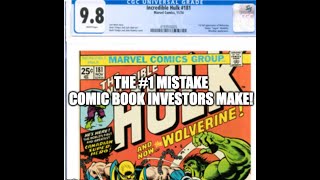 Incredible Hulk 181 CGC 9.8 \u0026 Comic Investing: Why You Should Avoid Books in the HIGHEST Grades!