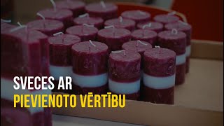 Sveces ar pievienoto vērtību