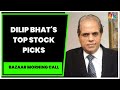 Market Expert Dilip Bhat's Cues For Trade & Top Stock Picks For Today | Bazaar Morning Call