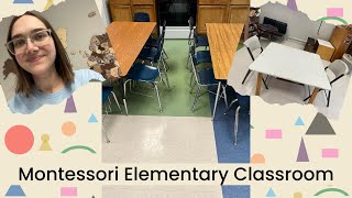 Classroom Set Up Montessori Elementary