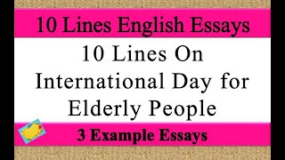 10 Lines on international day for elderly people | international day for elderly people 10 lines