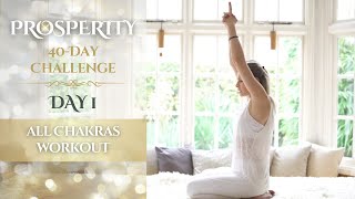 Day 1 | All Chakras Workout | 40-Day Prosperity Challenge with Mariya