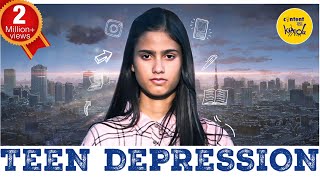 Teen Depression SHORT FILM | TEENAGE Hindi Short Movies | Mental Health Awareness | CONTENT KA KEEDA
