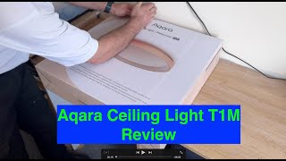 Aqara Ceiling Light T1M Review