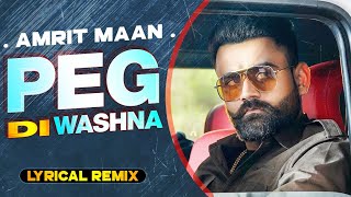 Peg Di Waashna (Lyrical Remix) | Amrit Maan Ft Dj Flow | Himanshi Khurana | Latest Punjabi Song 2020