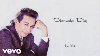 Diomedes Díaz - La Vida (Cover Audio)