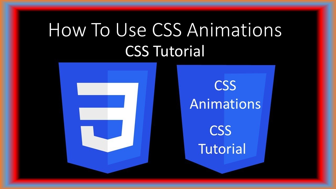 How To Use CSS Animations | CSS Tutorial | CSS Animation - YouTube