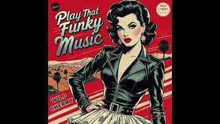 Wild Cherry - Play That Funky Music (Rockabilly Cover)