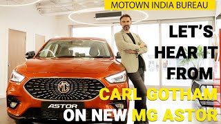 What is MG Astor SUV all about? | Carl Gotham of MG Global Design Centre, UK Explains | Motown India