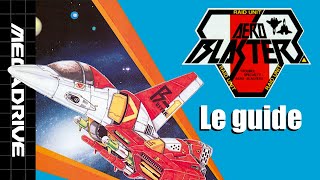 Guide : AERO BLASTERS / AIR BUSTER sur MEGA DRIVE