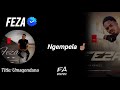 Feza - Umaqondana (verse) [Lyrics created at FA GraphiX]