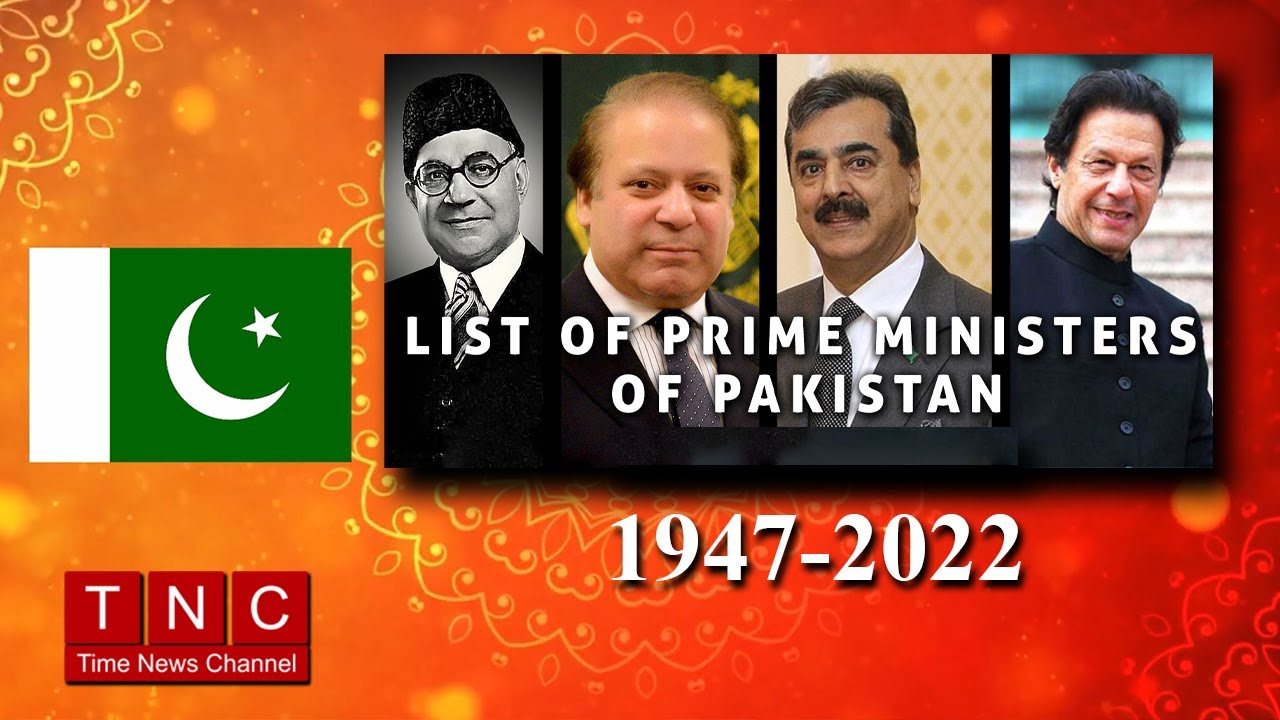 Prime Ministers Of Pakistan List | 1947-2022 | Time News Channel - YouTube